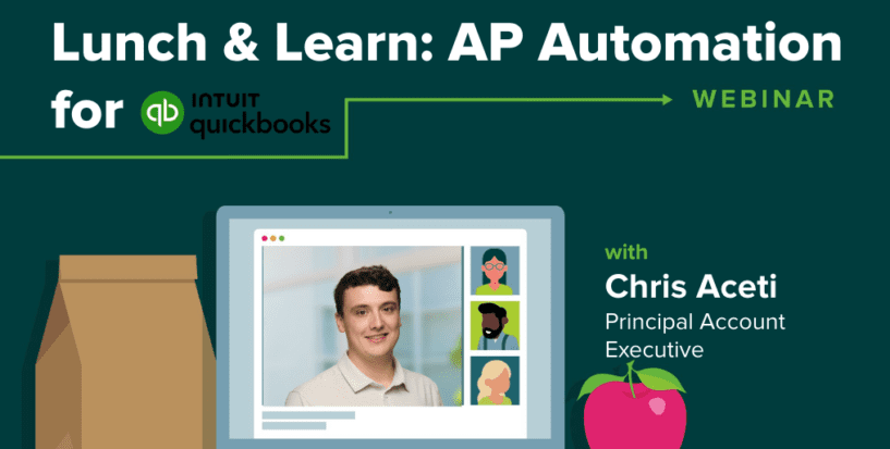 Lunch & Learn AP Automation for Intuit QuickBooks